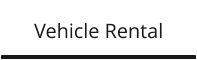 Vehicle Rental