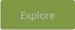Explore