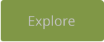 Explore